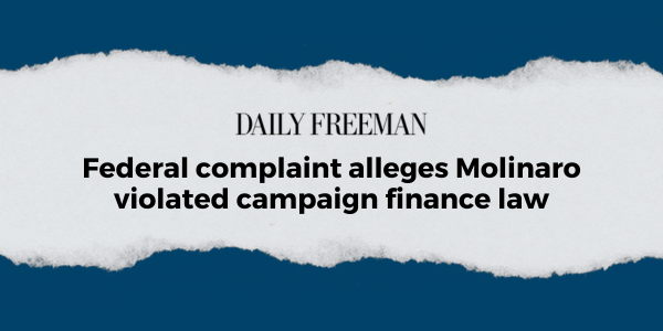 Daily Freeman headline that says "Federal complaint alleges Molinaro violated campaign finance law"