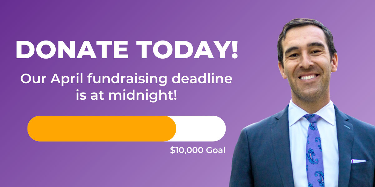 DONATE TODAY! Our April fundraising deadline is at midnight!