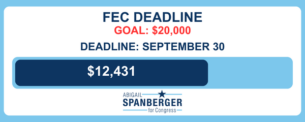 FEC Deadline: Goal $20,000: Deadline: September 30