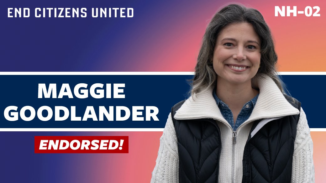 End Citizens United - Goodlander Endorsed!
