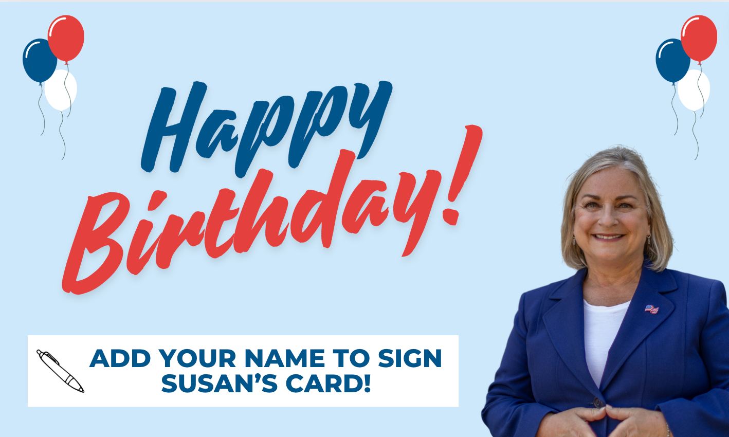 Happy Birthday! Add your name to sign Susan's card!