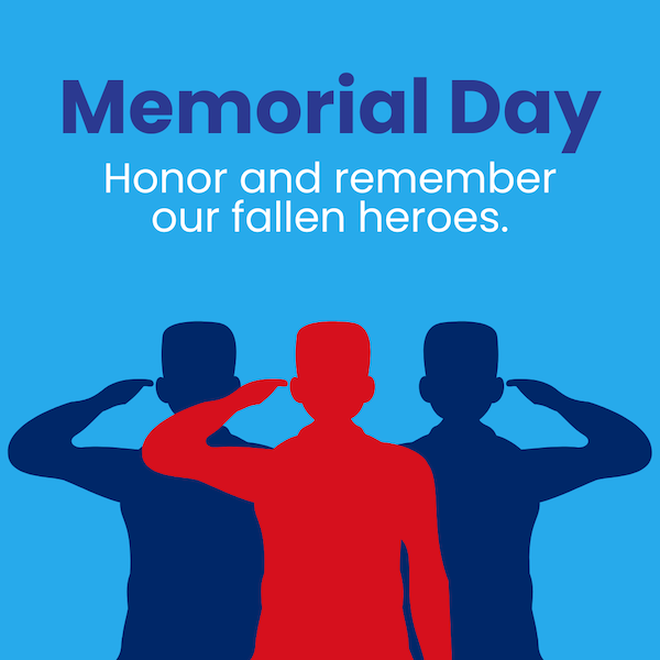 Memorial Day: Honor and remember our fallen heroes