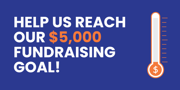 Help us reach our $5,000 fundraising goal!