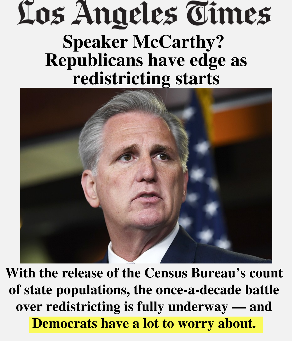 LA Times Headline: "Republicans have edge as redistricting starts"