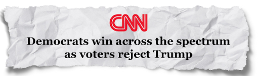 CNN - Democrats win across the spectrum as voters reject Trump