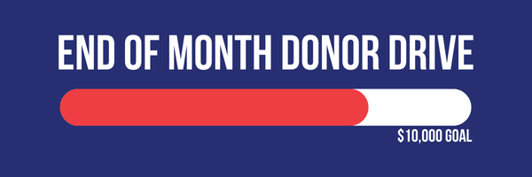 End Of Month Donor Drive