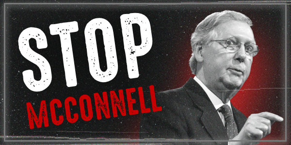 Stop Mitch McConnell