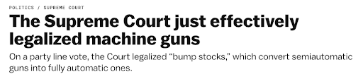 The Supreme Court just effectively legalized machine guns