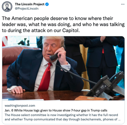 Image of Lincoln Project tweet about Trump's missing call records