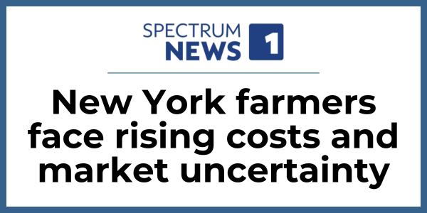 Spectrum News 1: New York farmers face rising costs and market uncertainty
