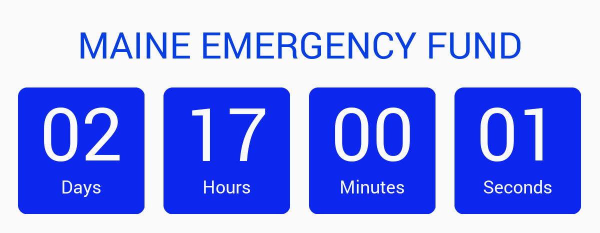 COUNTDOWN TIMER FOR MAINE EMERGENCY FUND