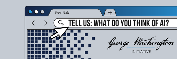 Graphic that says "Tell us: What do you think of AI?"