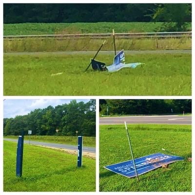 Our supporters' destroyed yard signs
