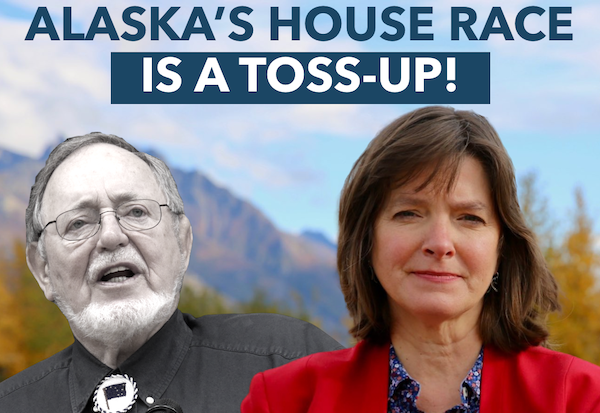 Alaska's House Race is a TOSS UP!