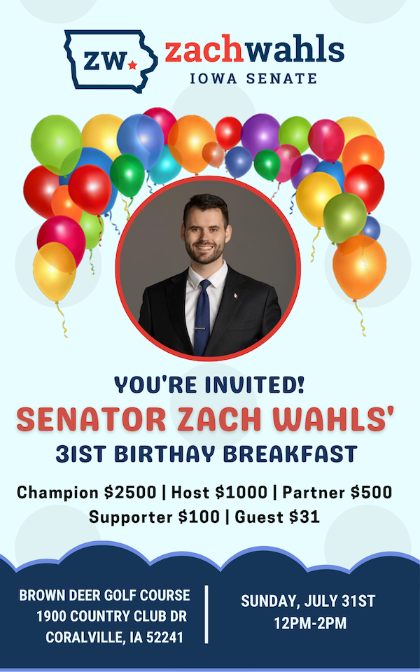 "You're invited to Senator Zach Wahls 31st Birthday Breakfast."