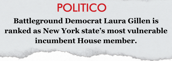 POLITICO: Battleground Democrat Laura Gillen is ranked as New York state's most vulnerable incumbent House member