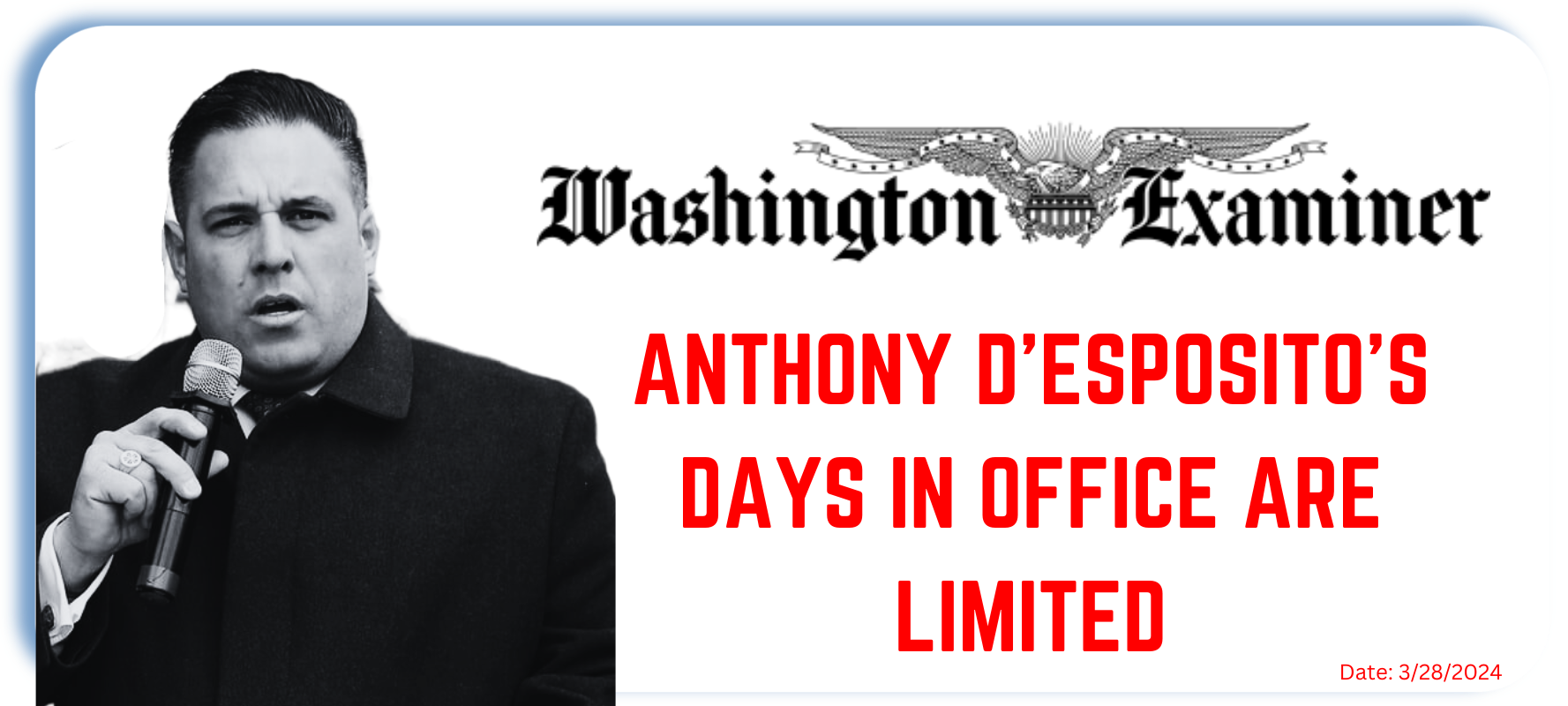 "Anthony D'Esposito's days in office are limited" –Washington Examiner