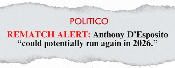 "REMATCH ALERT: Anthony D'Esposito "could potentially run again in 2026"