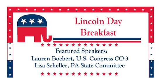 GOP Lincoln Day Breakfast Featured Speakers: Lauren Boebert, Lisa Scheller