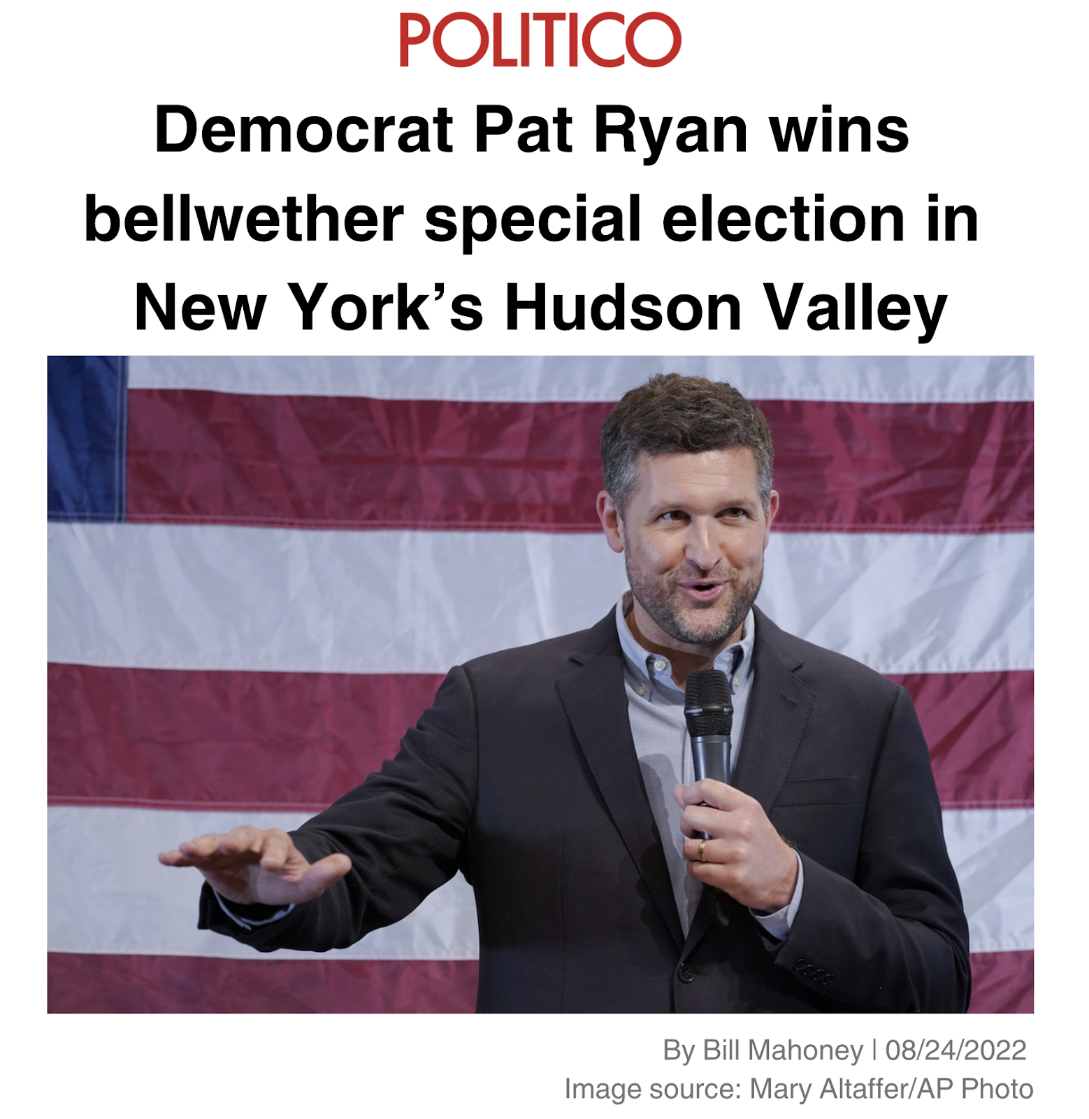 Politico Headline: Democrat Pat Ryan wins bellwether special election in New York's Hudson Valley