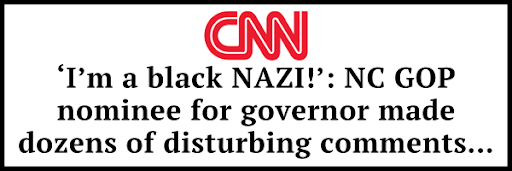 CNN - 'I'm a black NAZI!': NC GOP nominee for governor made dozens of disturbing comments...