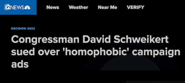 News headline that reads "Congressman David Schweikert sued over 'homophobic' campaign ads"