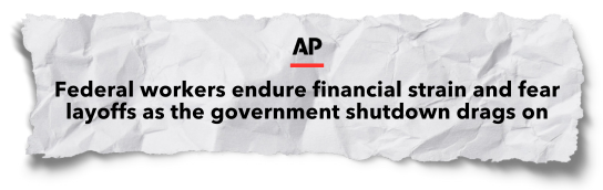 AP: Federal workers endure financial strain and fear layoffs as the government shutdown drags on