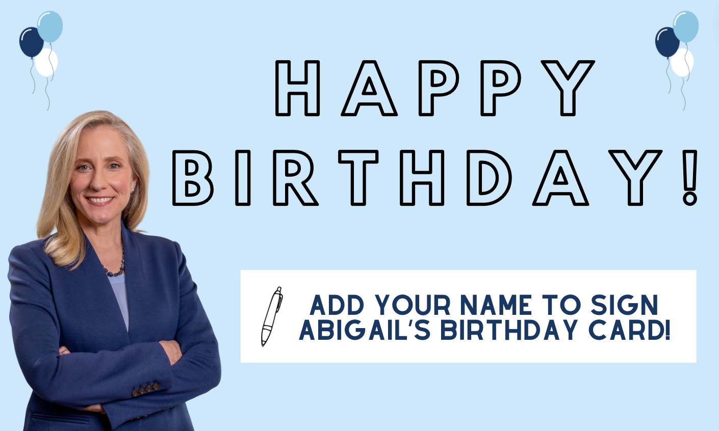 Add your name to sign Abigail's birthday card!