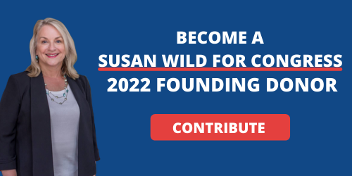 Become a Susan Wild for Congress 2022 Founding Donor