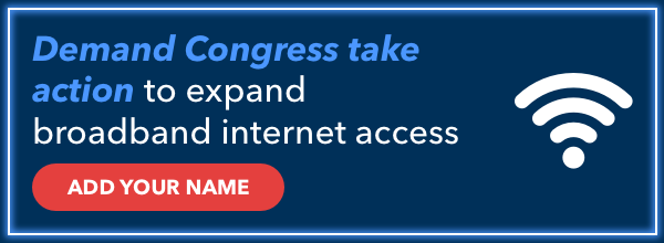 Demand Congress take action to expand broadband access - add your name