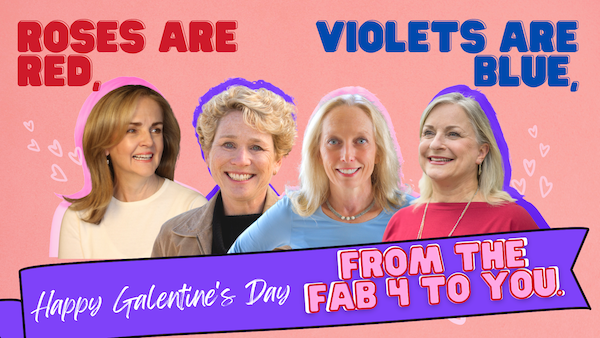 Happy Galentine's Day from the Fab Four!