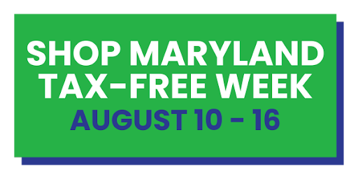 Shop Maryland Tax-Free Week August 10-16