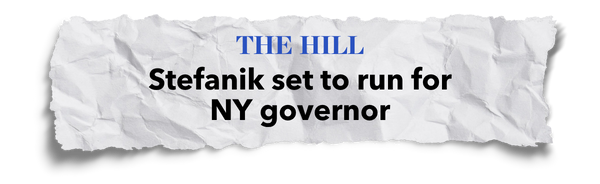 The Hill: "Stefanik set to run for NY governor"