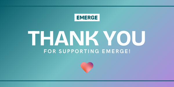 Thank you for supporting Emerge!