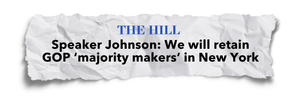 "Speaker Johnson: We will retain GOP 'majority makers' in New York" - The Hill