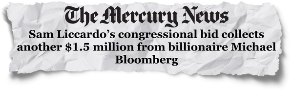 The Mercury News: Sam Liccardo's congressional bid collects another $1.5 million from billionaire Michael Bloomberg