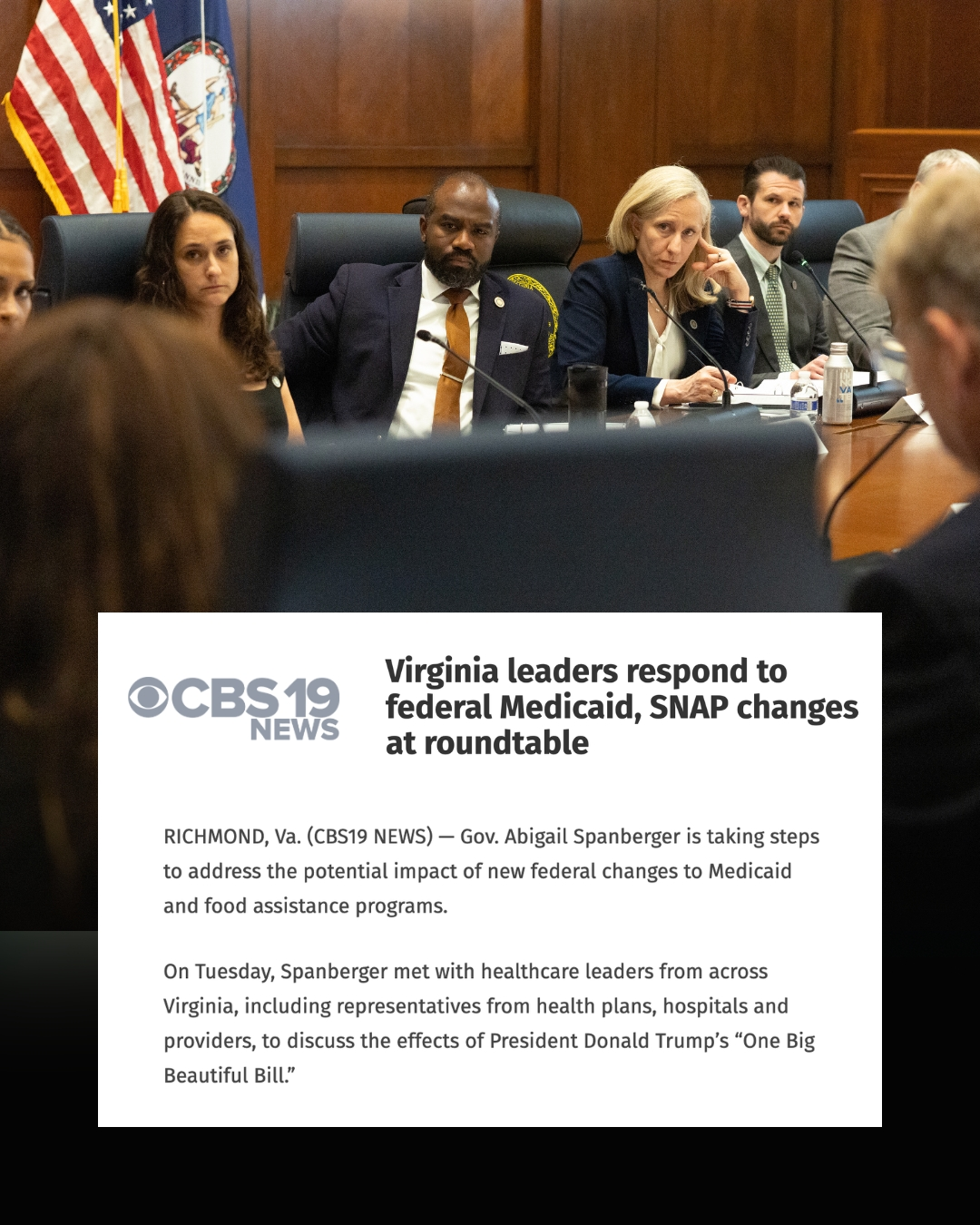 CBS19 "Virginia Leaders Responde to federal Medicaid, SNAP changes at roundtable"