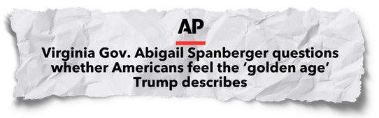 AP | Virginia Gov. Abigail Spanberger questions whether Americans feel the 'golden age' Trump describes