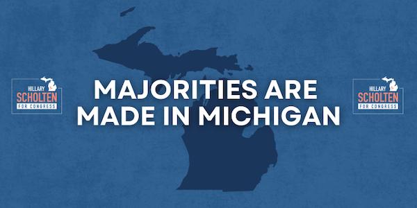 Majorities are made in Michigan