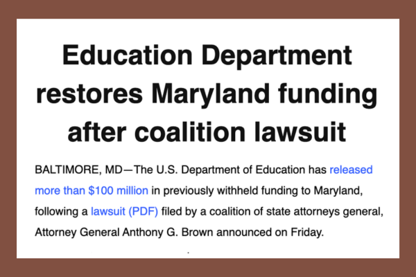 Education Department restores Maryland funding after coalition lawsuit